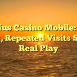 Magius Casino Mobile: How Short, Repeated Visits Shape Real Play